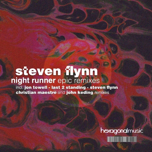 Steven Flynn - Night Runner Epic Remixes [HXRMX2]